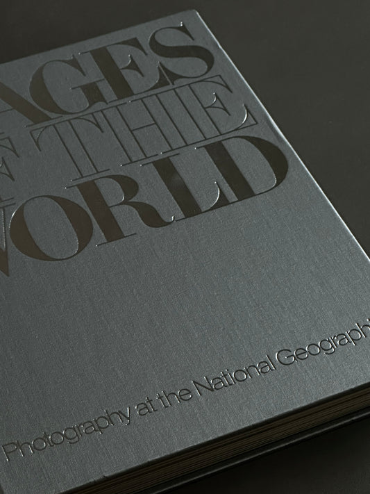 Images Of The World - Photography At The National Geographic book, 1981