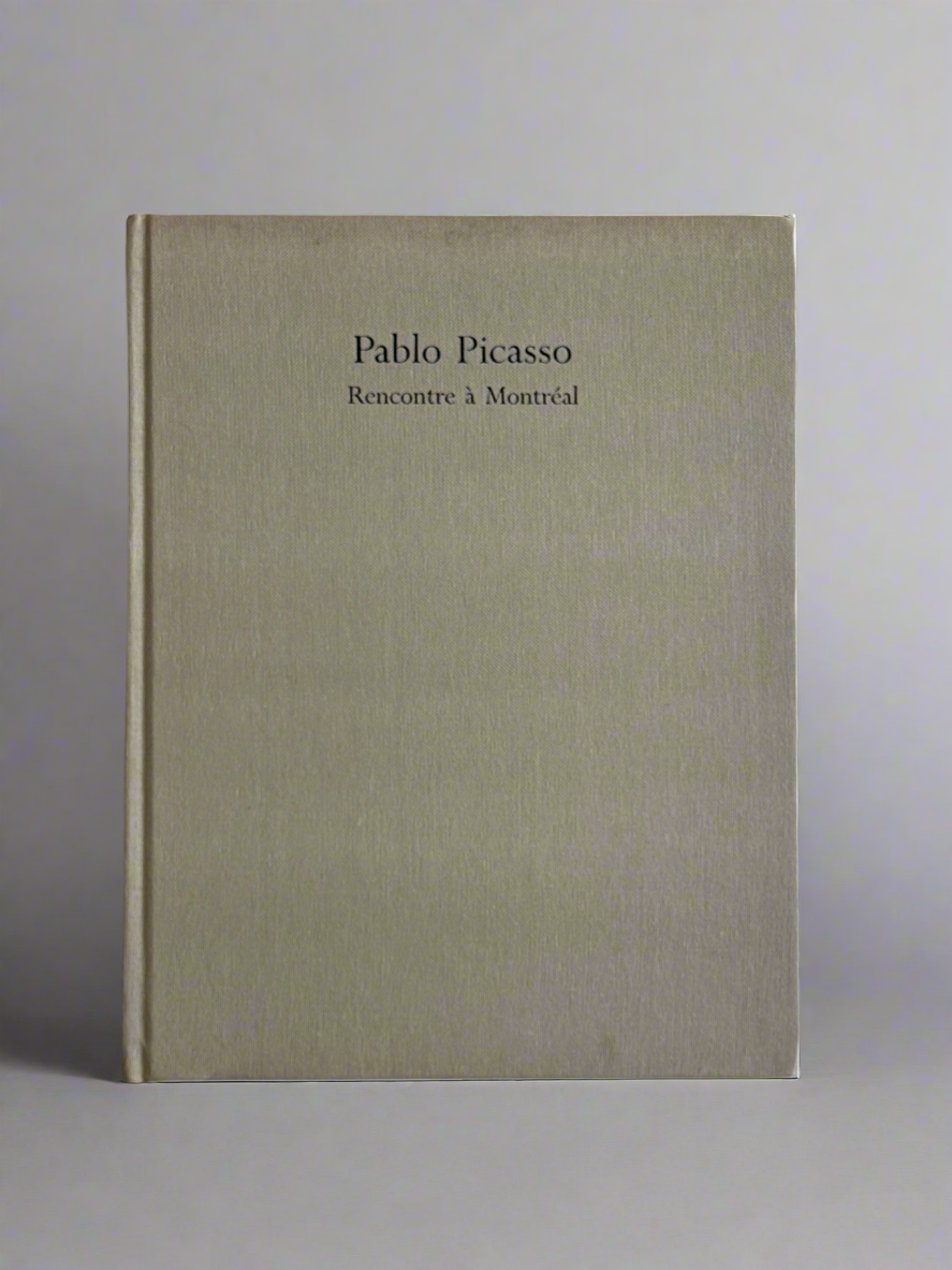 PICASSO, Meeting in Montreal, Hardcover art book, 1985